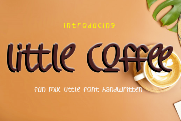 Little Coffee: A Warm Handwritten Typeface for Editors
