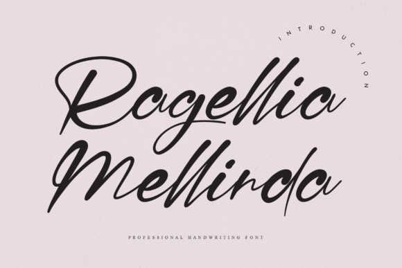 Ragellia Mellinda: The Ultimate Script Font for Elegant Design